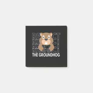Respect the Groundhog Funny Saying Gift Post-it Notes