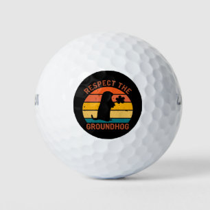 Respect The Groundhog Golf Balls