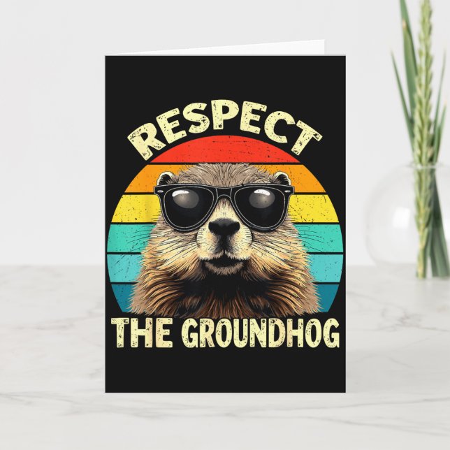 Respect The Groundhog Lover Vintage Animal Ground  Card (Front)