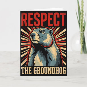 Respect The Groundhog Vintage Political Style Post Card