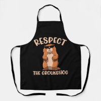 Respect The Groundhog -Woodchuck Groundhog Day