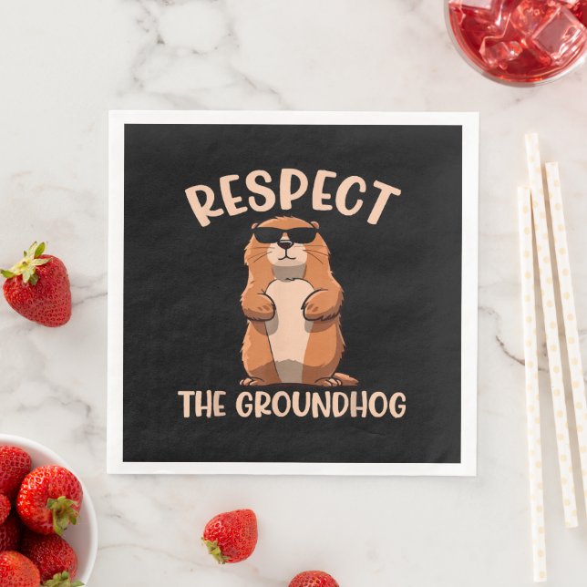 Respect The Groundhog -Woodchuck Groundhog Day Paper Dinner Napkins (Insitu)