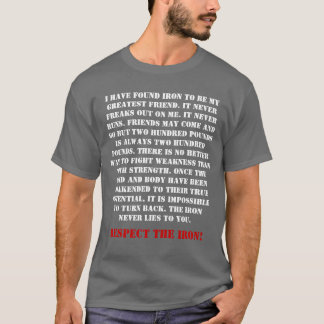 Respect The Iron Front T-Shirt