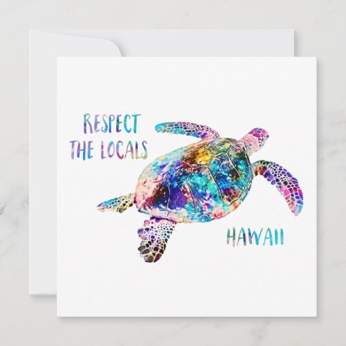 Respect the Locals Sea Turtle Tie Dye Beach Quote