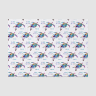 Respect the Locals Sea Turtle Tie Dye Beach Quote Tissue Paper