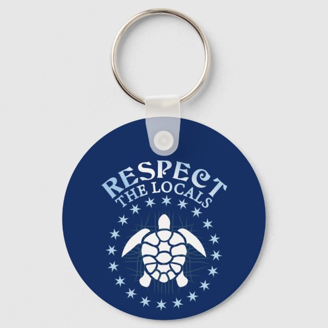 Respect The Locals - Turtle Awareness Diving Quote Keychain (Front)