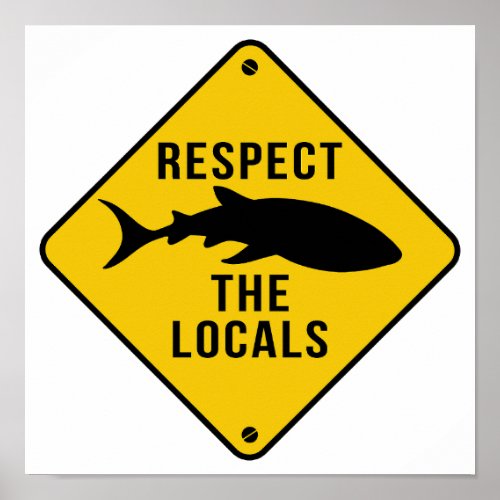 Respect The Locals Whale Shark _ Warning Sign