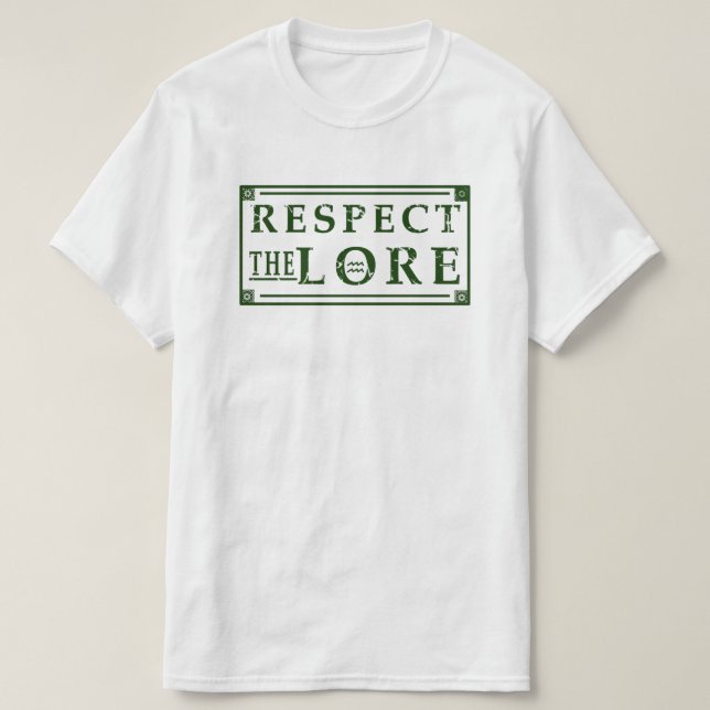 RESPECT THE LORE Square  T-Shirt (Design Front)