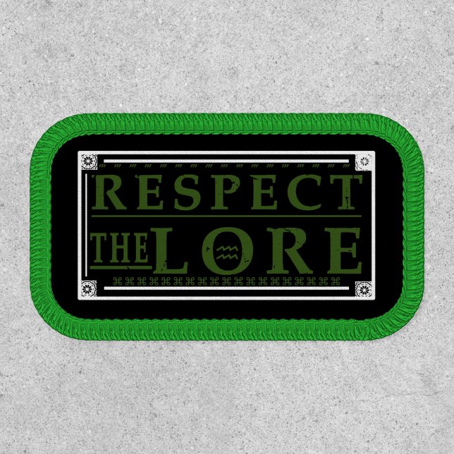 Respect the Lore WG Patch (Front)