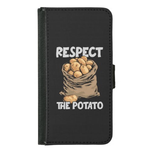 Respect The Potato Funny Root Vegetable Potatoes Samsung Galaxy S5 Wallet Case
