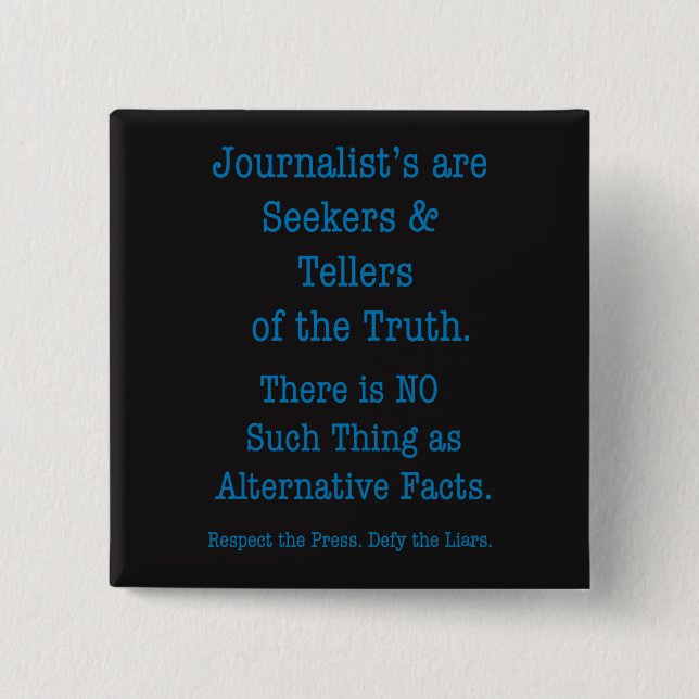 Respect the Press Pinback Button (Front)