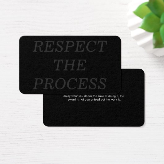 Respect the Process (Desk)