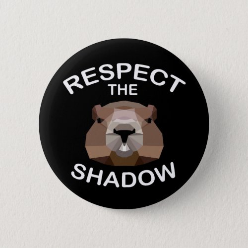 Respect The Shadow Button