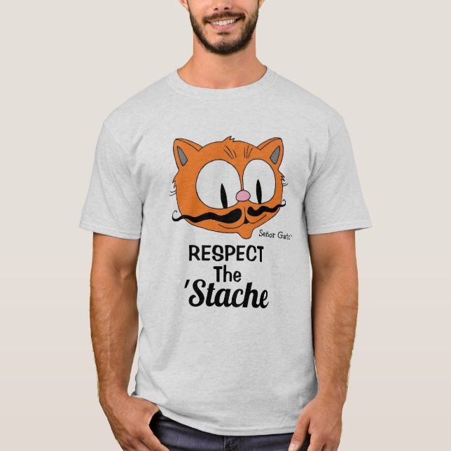 Respect The Stache Cartoon Mustache Cat T-Shirt (Front)