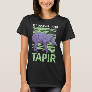 Respect The Tapir Wildlife Animal Zookeeper Tapir T-Shirt