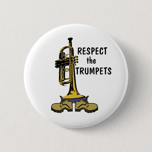 Respect the Trumpets Button (Front)
