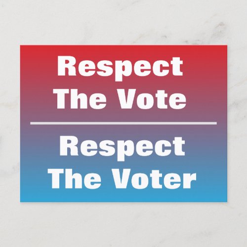 Respect The Vote and Voter Postcard