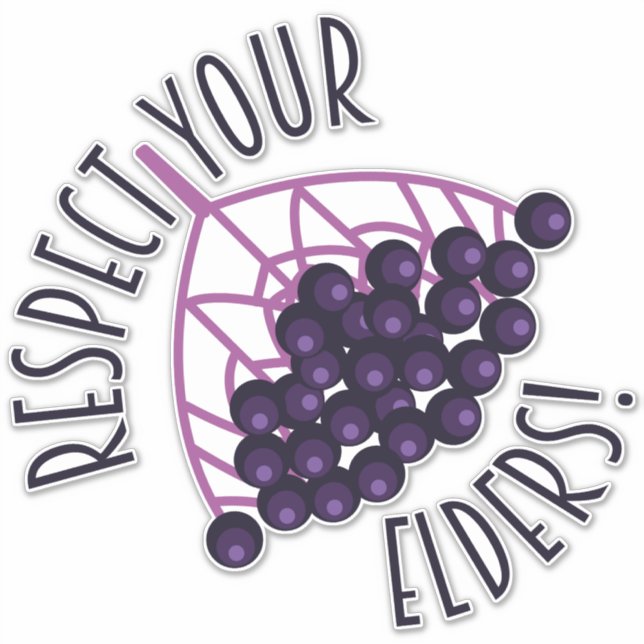 Respect Your Elders Funny Elderberry Food Pun Sticker (Front)