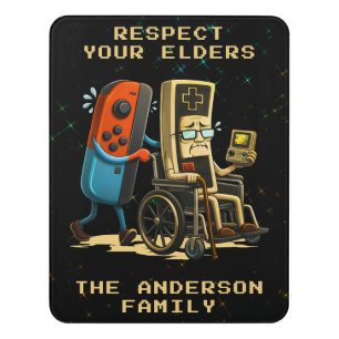 Respect Your Elders Gaming Control Retro Funny Door Sign