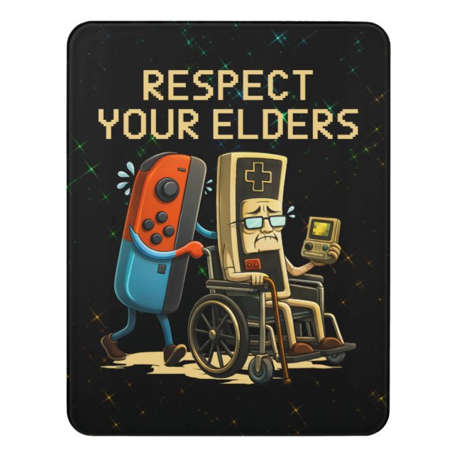 Respect Your Elders Gaming Control Retro Funny Door Sign (Contemporary Vert)