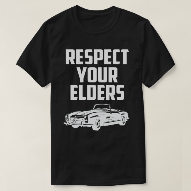 Respect Your Elders MERCEDES BENZ SL T-Shirt (Design Front)