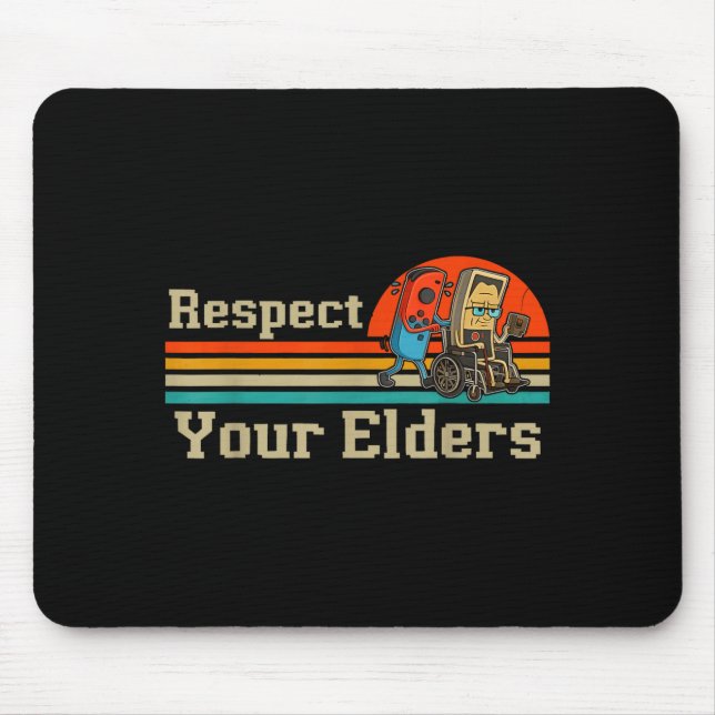 Respect Your Elders Retro Gaming Funny Gamer Contr Mouse Pad (Front)