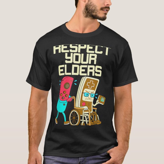 Respect Your Elders Retro Gaming Funny Gamer Contr T-Shirt (Front)