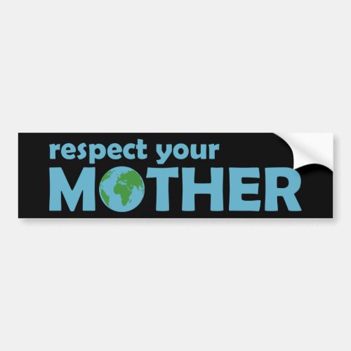 Respect Your Mother Water Bumper Sticker
