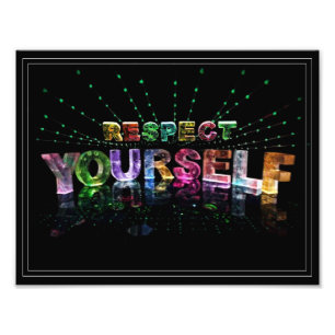 Respect Yourself Inspirational Poster