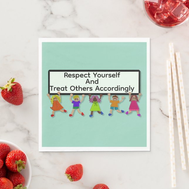 Respect Yourself Paper Napkin (Insitu)