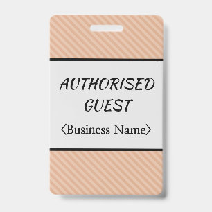 Respectable "AUTHORISED GUEST" Badge