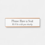 [ Thumbnail: Respectable & Elegant "Please Have a Seat" Door Sign ]