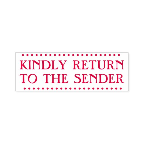 Respectable KINDLY RETURN TO THE SENDER Self_inking Stamp