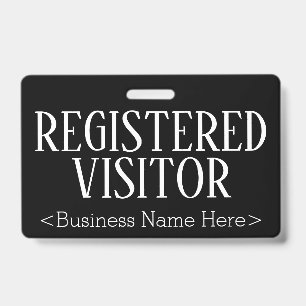 Respectable "REGISTERED VISITOR" Badge