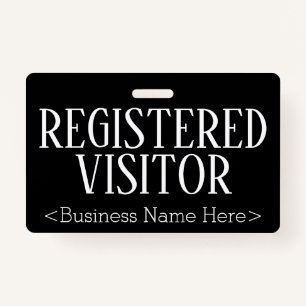 Respectable "REGISTERED VISITOR" Badge
