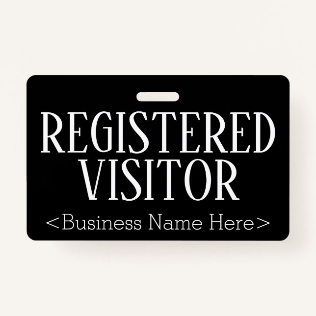 Respectable "REGISTERED VISITOR" Badge (Front)