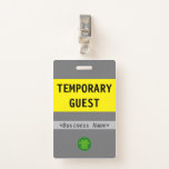[ Thumbnail: Respectable "Temporary Guest" Badge ]
