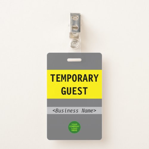 Respectable TEMPORARY GUEST Badge