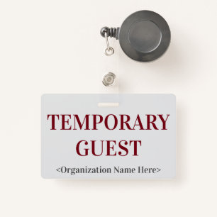 Respectable "TEMPORARY GUEST" Badge