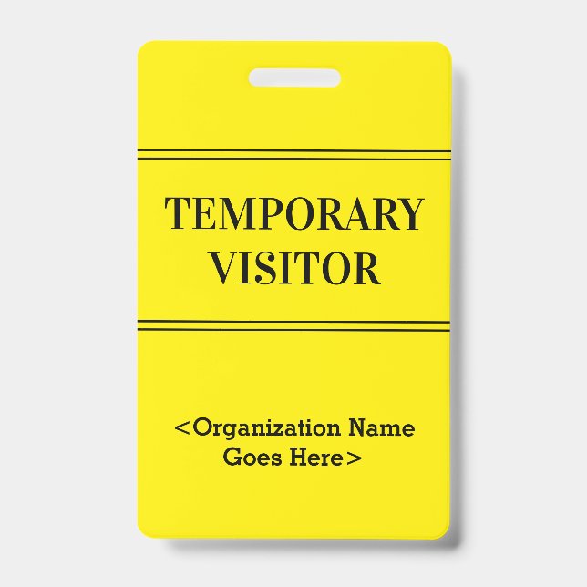 Respectable "TEMPORARY VISITOR" Badge (Front)