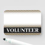 [ Thumbnail: Respectable "Volunteer" Name Tag ]
