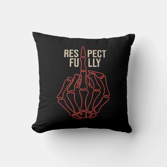 Respectfully Throw Pillow (Front)