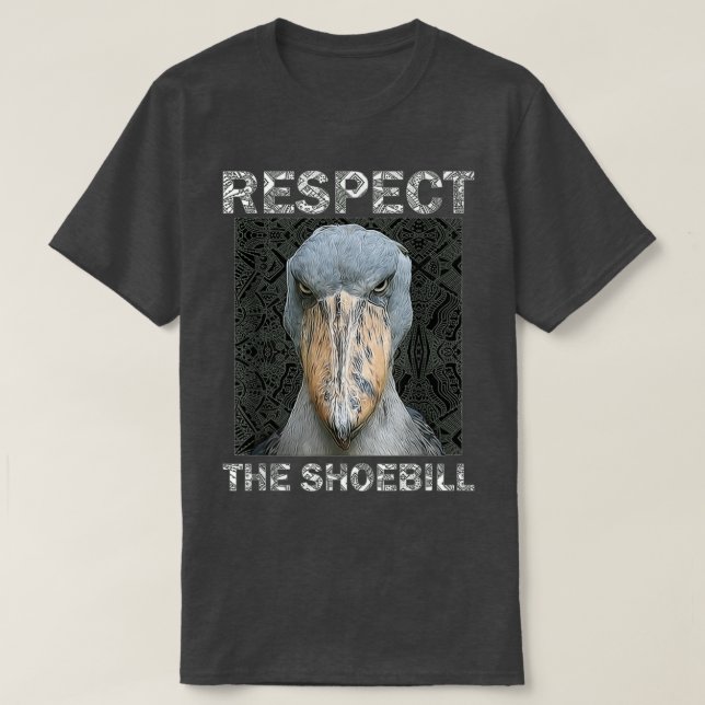 RespectTheShoebillAfricanBirdAztecMayanBirdLover  T-Shirt (Design Front)