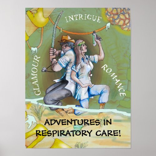 RESPIRATORY CARE ADVENTURE by Slipperywindow Poster