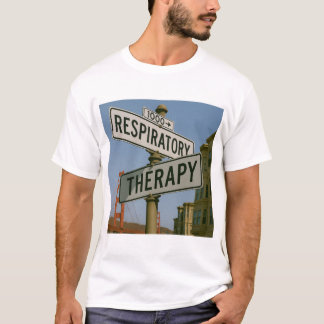 RESPIRATORY STREET SIGNS T-Shirt
