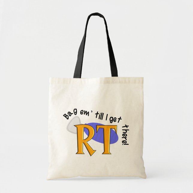Respiratory Therapist Bag Em' Tote Bags 1 (Front)