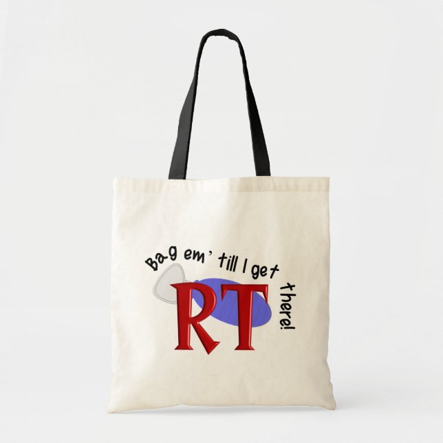 Respiratory Therapist Bag Em' Tote Bags III (Front)