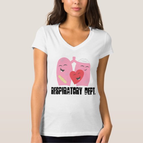 Respiratory Therapist Dept Lungs Shirt RT