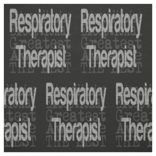 Respiratory Therapist Extraordinaire Fabric