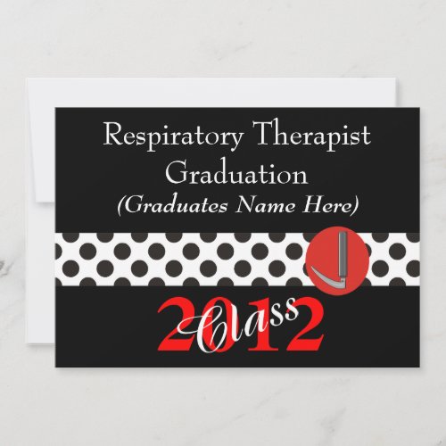 Respiratory Therapist Graduation Invitations 2012